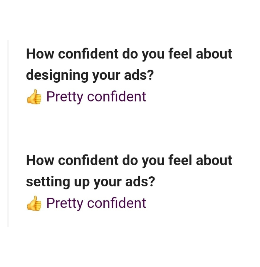 Survey: pretty confident designing and setting up ads