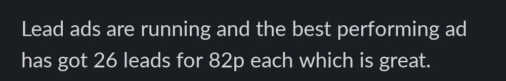 Client message: lead ads running, best ad has 26 leads for 82p each