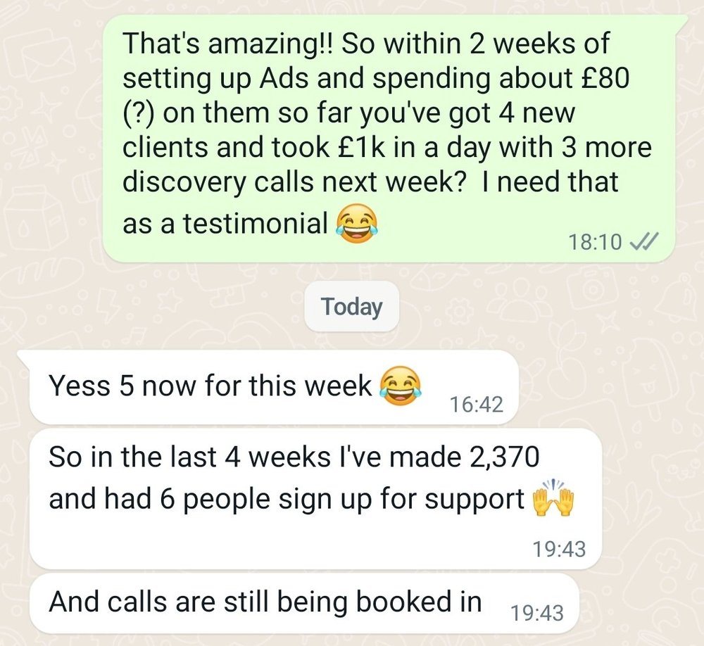 Client WhatsApp: 4 new clients within 2 weeks of setting up ads