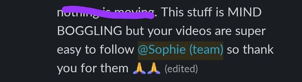 Client message: videos are super easy to follow