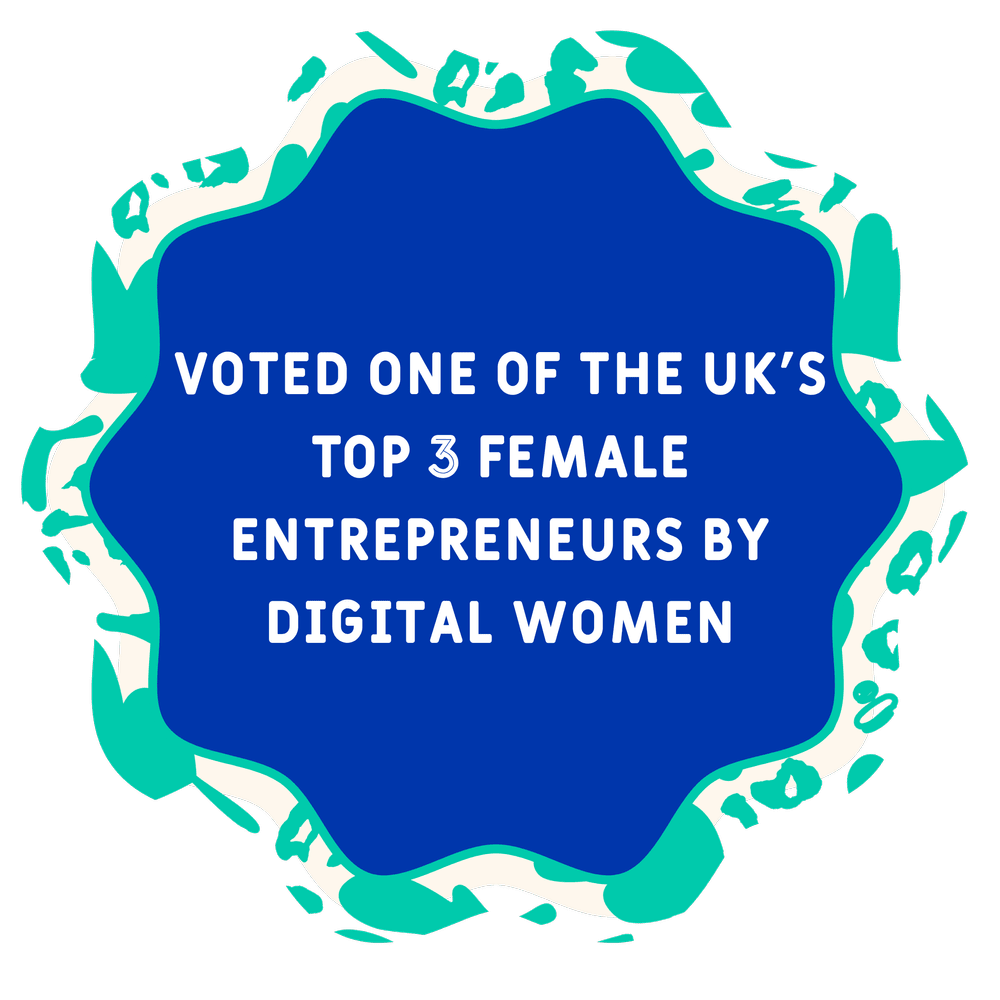 Voted one of the UK's top 3 female entrepreneurs by Digital Women